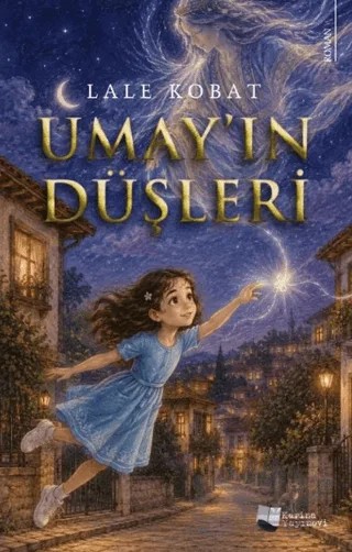 Umay’ın Düşleri – Lale Kobat – Karina Yayınevi kitap kapağı