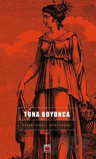 Tuna Boyunca – Hasan Yılmaz – Elips Kitap kitap kapağı