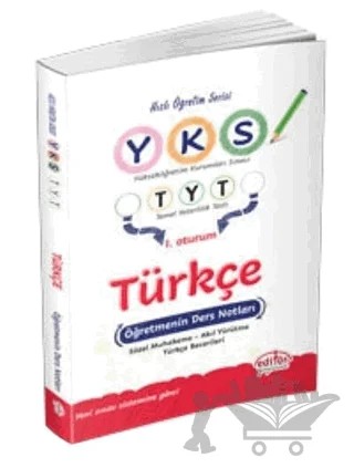 YKS TYT 1.Oturum Türkçe Öğretmenin Ders Notları – Kolektif – Editör Yayınevi kitap kapağı