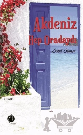 Akdeniz Hep Oradaydı – Sabit Sümer – Herdem Kitap kitap kapağı