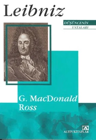 Düşüncenin Ustaları: Leibniz – G. Macdonald Ross – Altın Kitaplar kitap kapağı