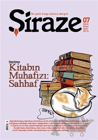 Şiraze İki Aylık Kitap Kültürü Dergisi Sayı: 07 Eylül-Ekim 2021 – Şiraze Dergisi Yayınları kitap kapağı