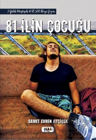 81 İlin Çocuğu – Samet Evren Ayçiçek – Tilki Kitap kitap kapağı