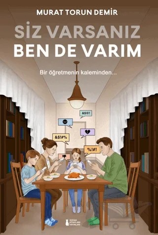 Siz Varsanız Ben De Varım – Murat Torun Demir – Sokak Kitapları Yayınları kitap kapağı