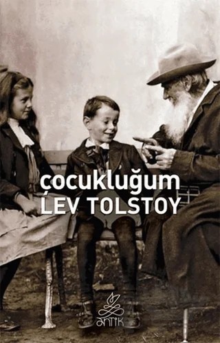 Çocukluğum – Lev Nikolayeviç Tolstoy – Antik Kitap kitap kapağı