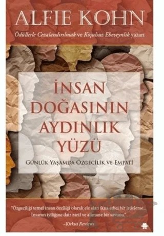 İnsan Doğasının Aydınlık Yüzü – Alfie Kohn – Görünmez Adam Yayıncılık kitap kapağı