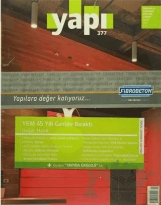 Yapı Dergisi Sayı: 377 Mimarlık Tasarım Kültür Sanat Nisan 2013 – YEM Yayın kitap kapağı