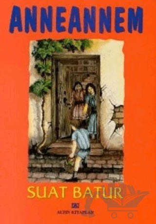 Anneannem – Suat Batur – Altın Kitaplar kitap kapağı