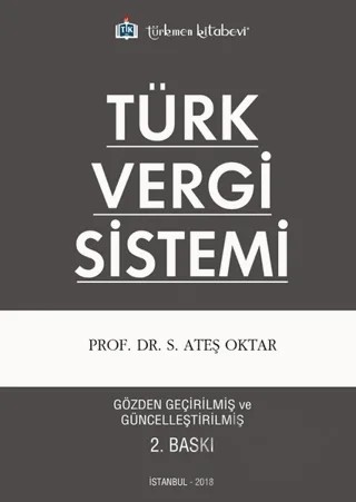 Türk Vergi Sistemi – S. Ateş Oktar – Türkmen Kitabevi kitap kapağı