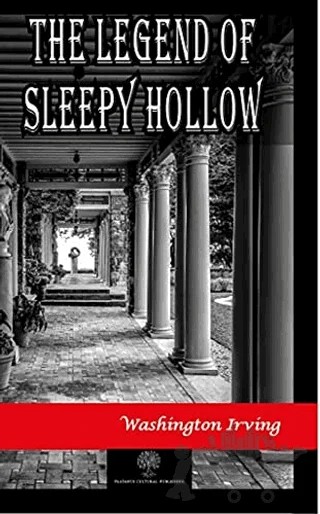 The Legend of Sleepy Hollow – Washington Irving – Platanus Publishing kitap kapağı
