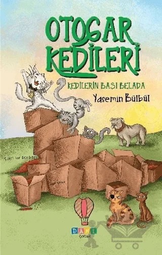 Kedilerin Başı Belada - Otogar Kedileri 2 – Yasemin Bülbül – Dahi Çocuk Yayınları kitap kapağı