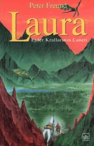 Laura Ejder Krallarının Laneti – Peter Freund – İthaki Yayınları kitap kapağı