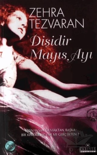 Dişidir Mayıs Ayı – Zehra Tezvaran – Kariyer Yayınları kitap kapağı