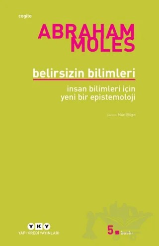 Belirsizin Bilimleri – Abraham Moles – Yapı Kredi Yayınları kitap kapağı