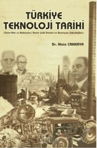 Türkiye Teknoloji Tarihi – Mete Cankaya – Orion Kitabevi kitap kapağı
