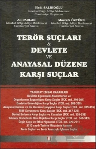 Terör Suçları Devlete ve Anayasal Düzene Karşı Suçlar – Ali Parlar, Hadi Salihoğlu, Mustafa Öztürk – Bilge Yayınevi kitap kapağı