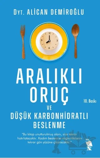 Aralıklı Oruç ve Düşük Karbonhidratlı Beslenme – Alican Demiroğlu – Nemesis Kitap kitap kapağı