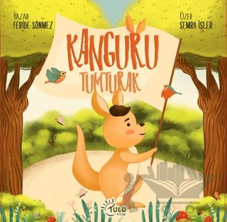 Kanguru Tumturak – Feride Sönmez – Tulu Kitap kitap kapağı