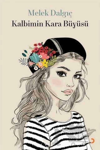 Kalbimin Kara Büyüsü – Melek Dalgıç – Cinius Yayınları kitap kapağı
