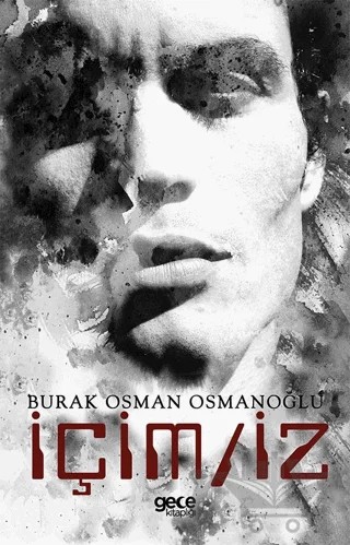 İçim/iz – Burak Osman Osmanoğlu – Gece Kitaplığı kitap kapağı