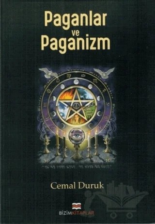 Paganlar ve Paganizm – Cemal Duruk – Bizim Kitaplar Yayınevi kitap kapağı