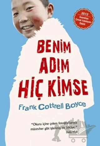 Benim Adım Hiç Kimse – Frank Cottrell Boyce – Tudem Yayınları kitap kapağı