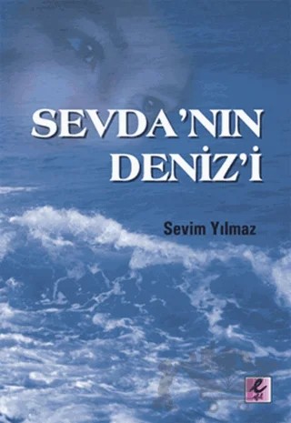 Sevda’nın Deniz’i – Sevim Yılmaz – Efil Yayınevi kitap kapağı