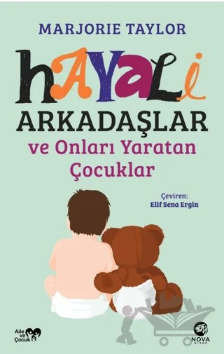 Hayali Arkadaşlar ve Onları Yaratan Çocuklar – Marjorie Taylor – Nova Kitap kitap kapağı