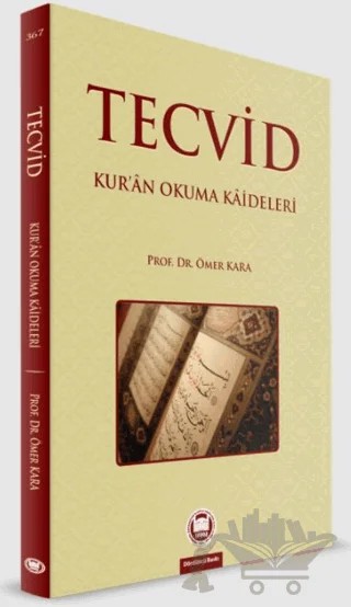 Tecvid – Ömer Kara – Marmara Üniversitesi İlahiyat Fakültesi Vakfı kitap kapağı