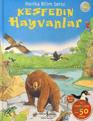 Keşfedin - Hayvanlar – Anthony Levis – İş Bankası Kültür Yayınları kitap kapağı