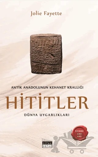 Hititler – Jolie Fayette – Siyah Beyaz Yayınları kitap kapağı