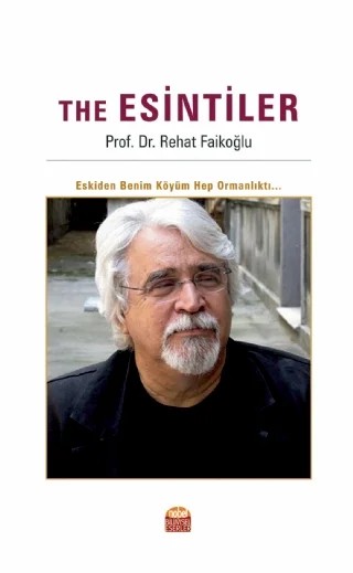 The Esintiler – Rehat Faikoğlu – Nobel Bilimsel Eserler kitap kapağı