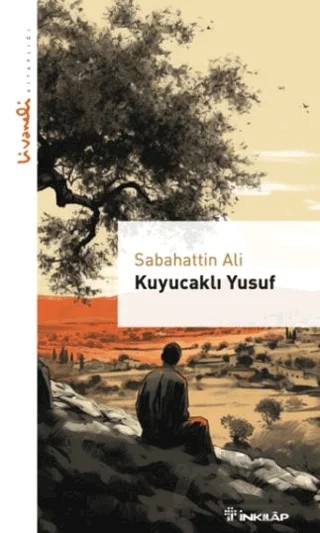 Kuyucaklı Yusuf – Sabahattin Ali – İnkılap Kitabevi kitap kapağı