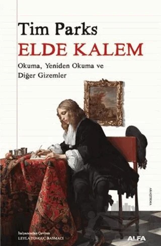 Elde Kalem – Tim Parks – Alfa Yayınları kitap kapağı