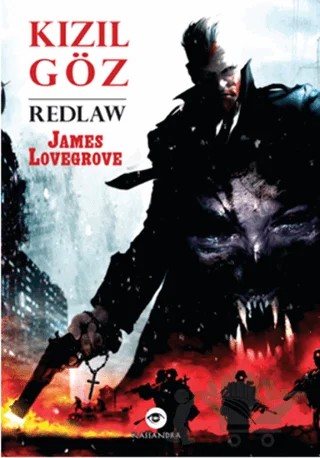 Kızıl Göz – James Lovegrove – Kassandra Yayınları kitap kapağı