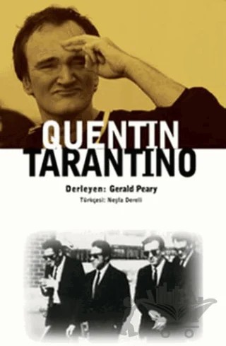 Quentin Tarantino – Gerald Peary – Agora Kitaplığı kitap kapağı