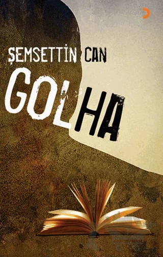 Golha – Şemsettin Can – Cinius Yayınları kitap kapağı