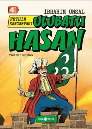 Fethin Sancaktarı Ulubatlı Hasan – İbrahim Ünsal – Genç Hayat kitap kapağı