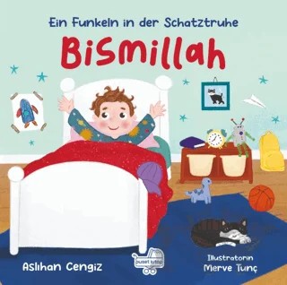 Bismillah “Eın Funkeln İn Der Schatztruhe” – Aslıhan Cengiz – Puset Kitap kitap kapağı