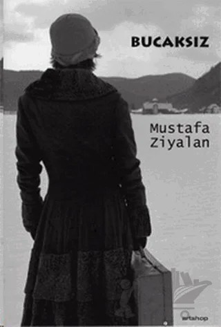 Bucaksız – Mustafa Ziyalan – Artshop Yayıncılık kitap kapağı