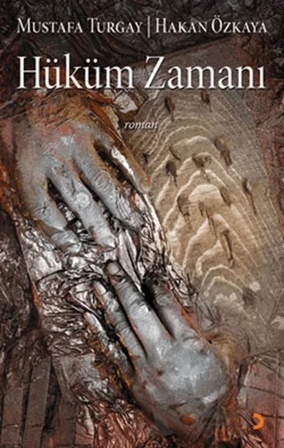 Hüküm Zamanı – Mustafa Turgay – Cinius Yayınları kitap kapağı