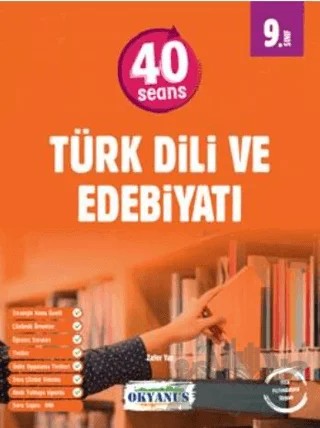9. Sınıf 40 Seans Türk Dili Ve Edebiyatı – Kolektif – Okyanus Yayınları kitap kapağı