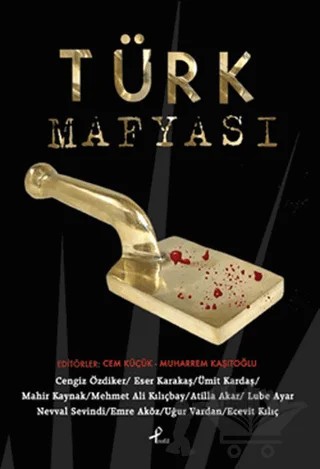 Türk Mafyası – Mehmet Ali Kılıçbay – Profil Kitap kitap kapağı