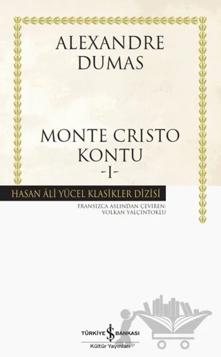 Monte Cristo Kontu 1 – Alexandre Dumas – İş Bankası Kültür Yayınları kitap kapağı
