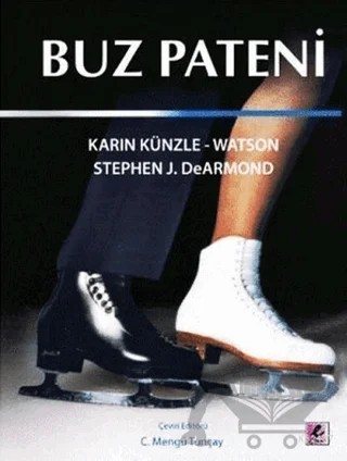 Buz Pateni – Karin Künzle-Watson, Stephen J. DeArmond – Efil Yayınevi kitap kapağı