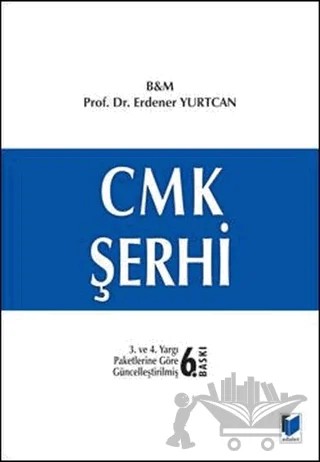 CMK Şerhi – Erdener Yurtcan – Adalet Yayınevi kitap kapağı