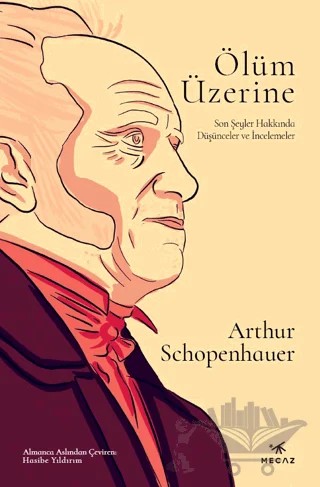 Ölüm Üzerine – Arthur Schopenhauer – Mecaz Yayınları kitap kapağı