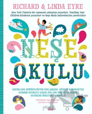 Neşe Okulu – Richard Eyre, Linda Eyre – Yakamoz Yayınevi kitap kapağı