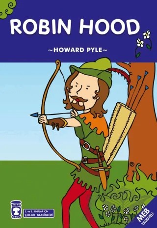 Robin Hood – Howard Pyle – Timaş Çocuk kitap kapağı