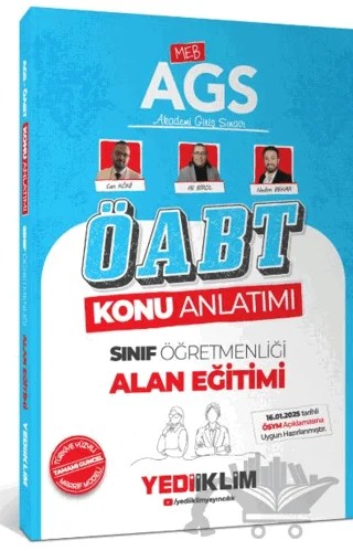 2025 MEB AGS ÖABT Sınıf Öğretmenliği Alan Eğitimi Konu Anlatımı – Can Köni, Ali Birol, Nedim Bekar – Yediiklim Yayınları kitap kapağı